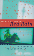 Roman 'Red Rain' (1999) Roman 'Red Rain' (1999)