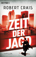 Robert Crais: 'Zeit der Jagd' (2016)